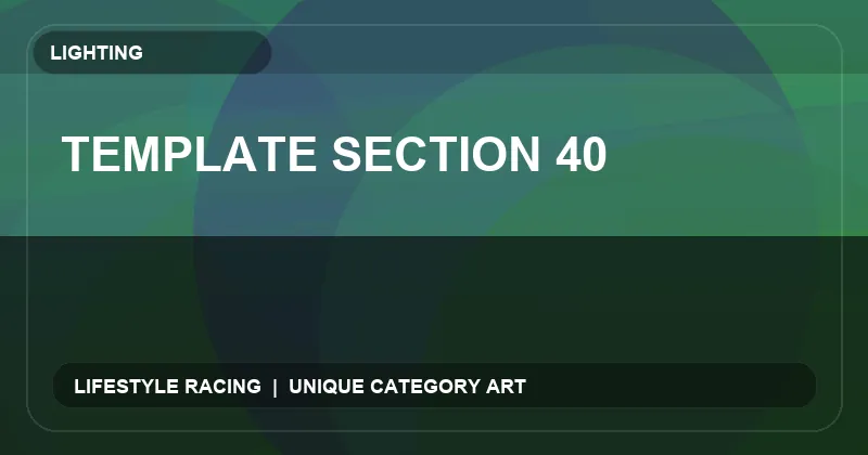 Template Section 40